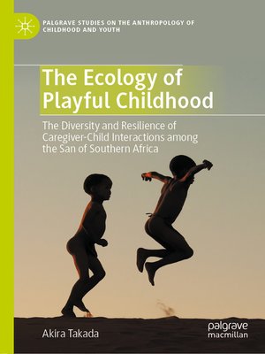 cover image of The Ecology of Playful Childhood